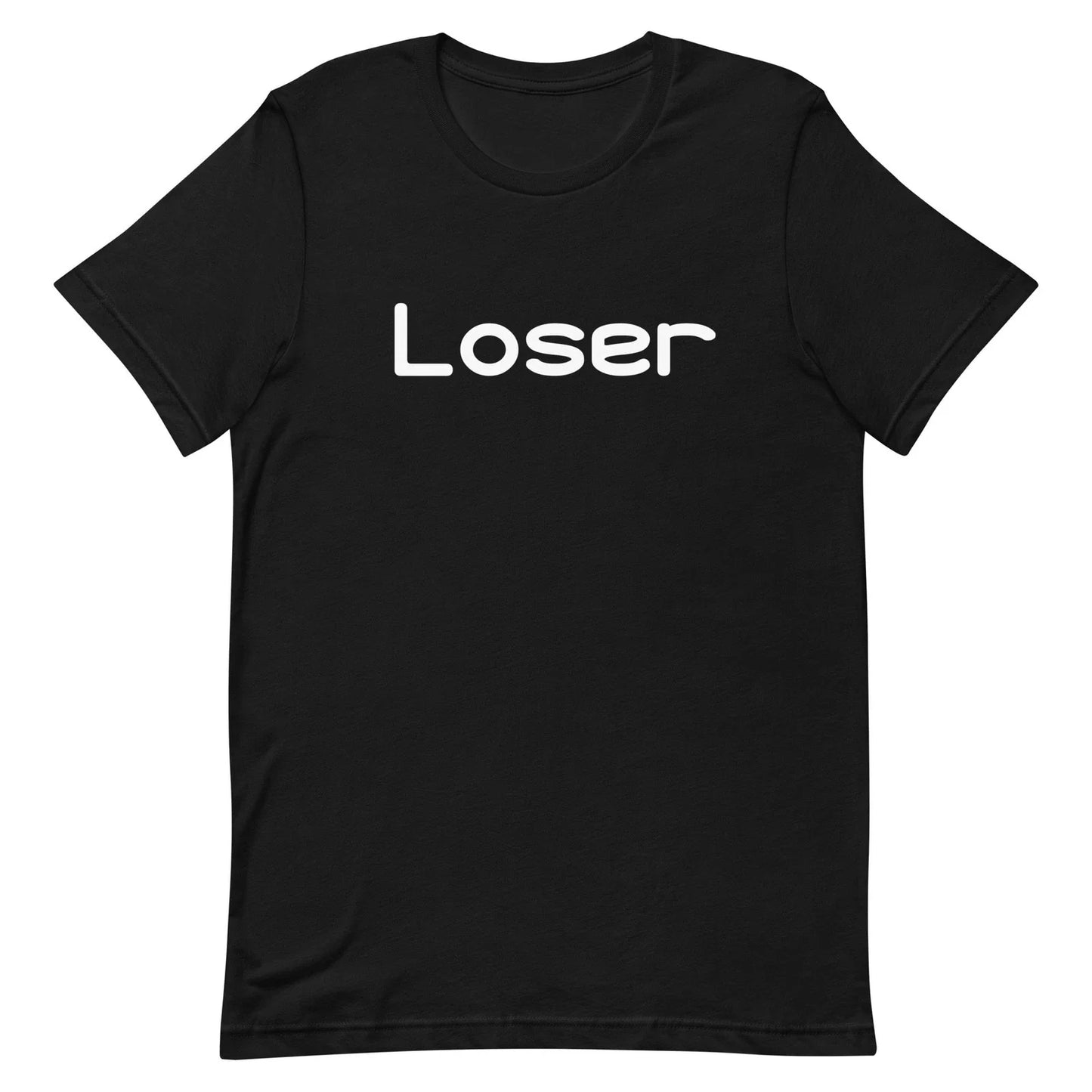 Loser T-Shirt Funny Sarcastic Joke Tee Gag Gift for Friends Men Women 90s Y2K Unisex T-shirt, Sweatshirt, Hoodie, Long Sleeve Tee - T-Shirt, Sweatshirt, Hoodie