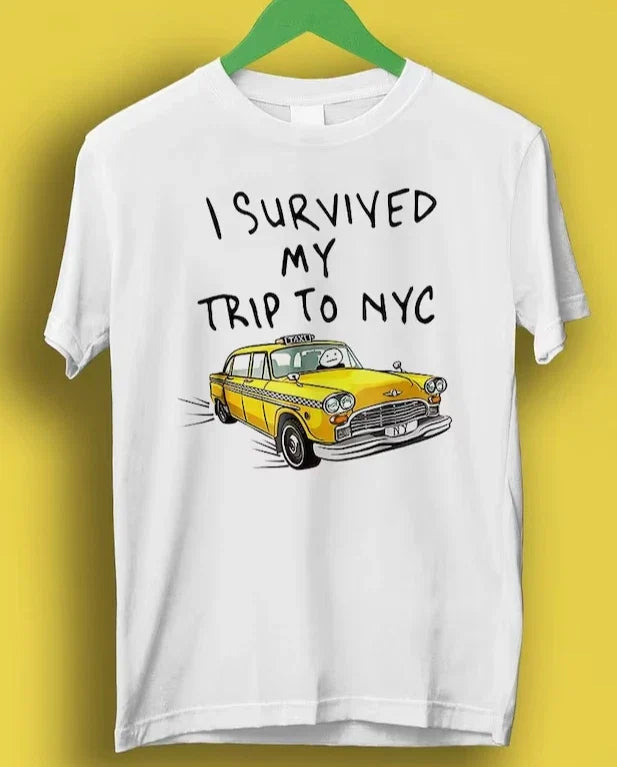 I Survived My Trip To NYC T Shirt New York City Yellow Taxi Meme Gift Funny Tee Unisex T-shirt, Sweatshirt, Hoodie, Long Sleeve Tee - T-Shirt, Sweatshirt, Hoodie