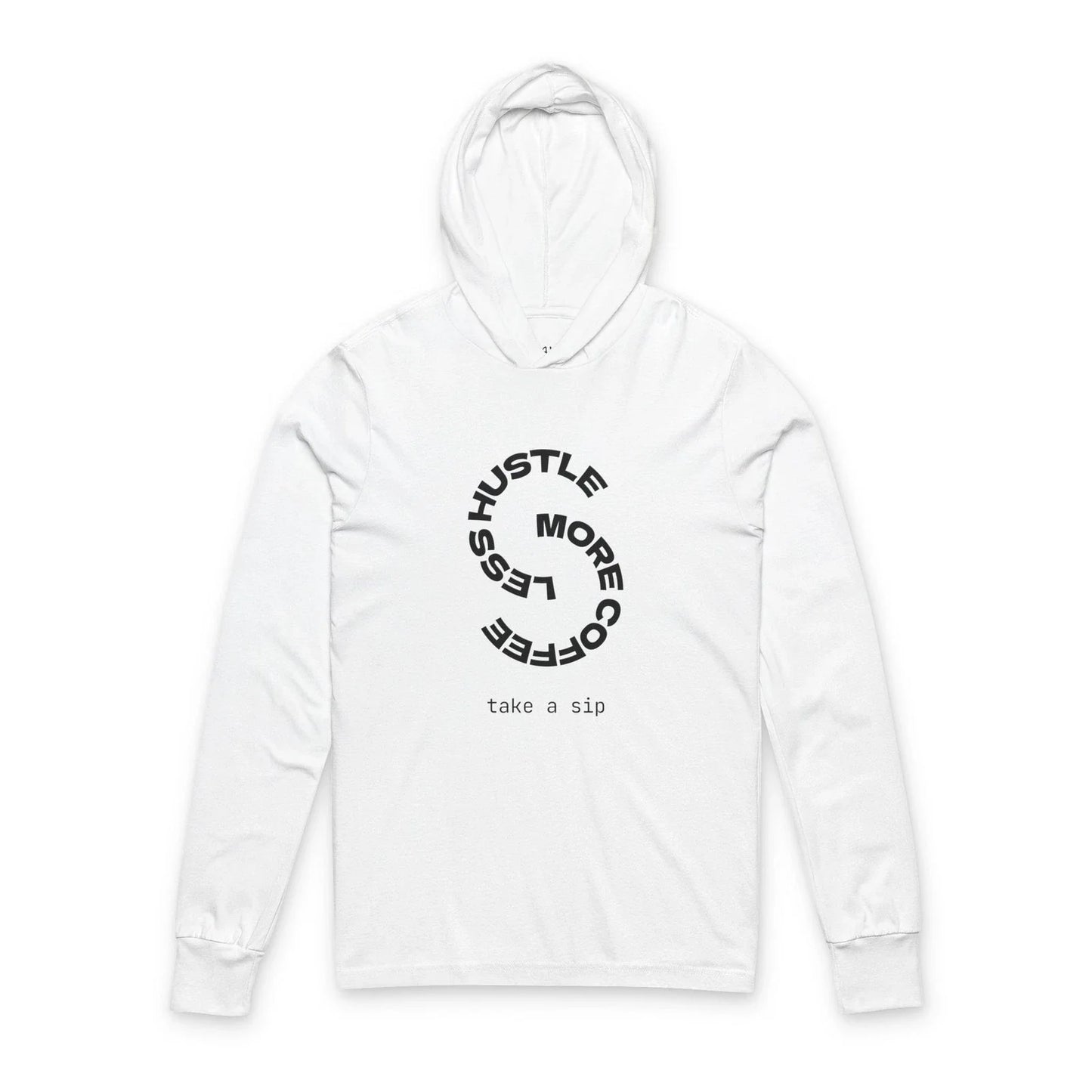 Hustle More Coffee Circle graphic Hooded Long Sleeve Tee Unisex T-shirt, Sweatshirt, Hoodie, Long Sleeve Tee - T-Shirt, Sweatshirt, Hoodie