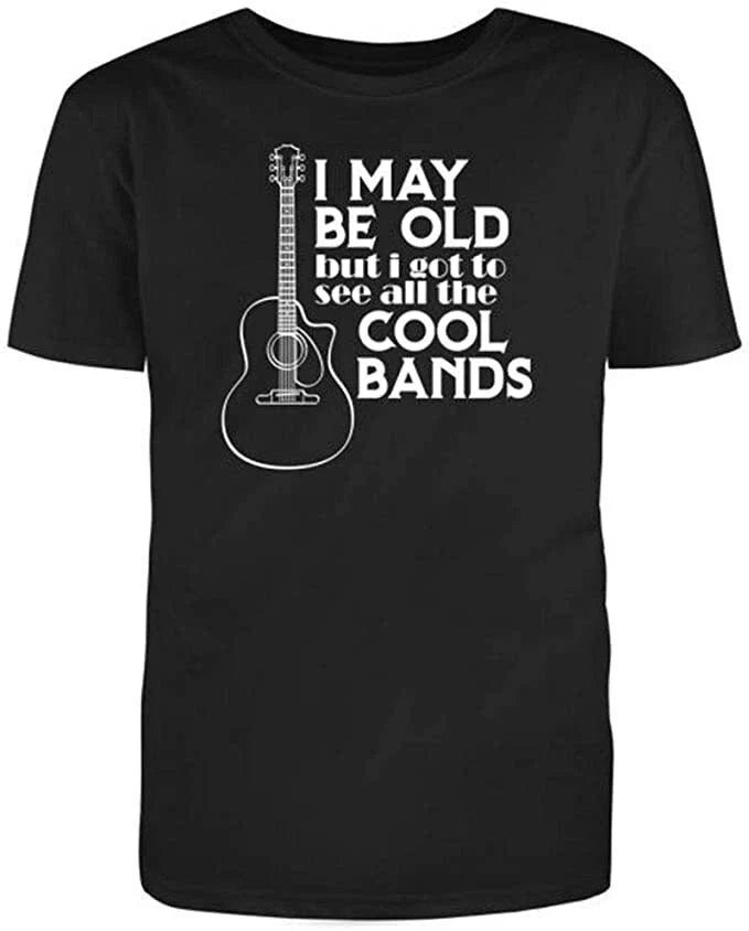 Men's Black Half Sleeves Cotton I May be Old, but i got to, Graphic Funny TShirt Unisex T-shirt, Sweatshirt, Hoodie, Long Sleeve Tee - T-Shirt, Sweatshirt, Hoodie