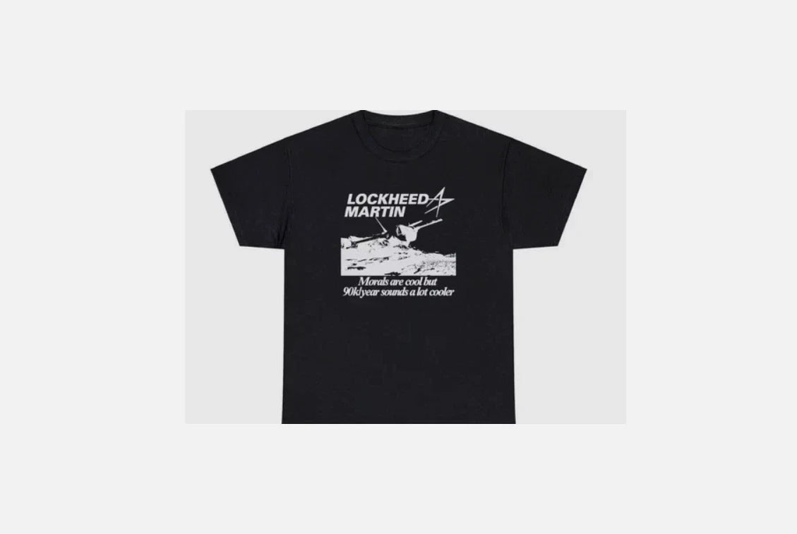 Lockheed Martin T Shirt Funny Engineer Moral Ethics War Money Meme Gift Tee Unisex T-shirt, Sweatshirt, Hoodie, Long Sleeve Tee - T-Shirt, Sweatshirt, Hoodie