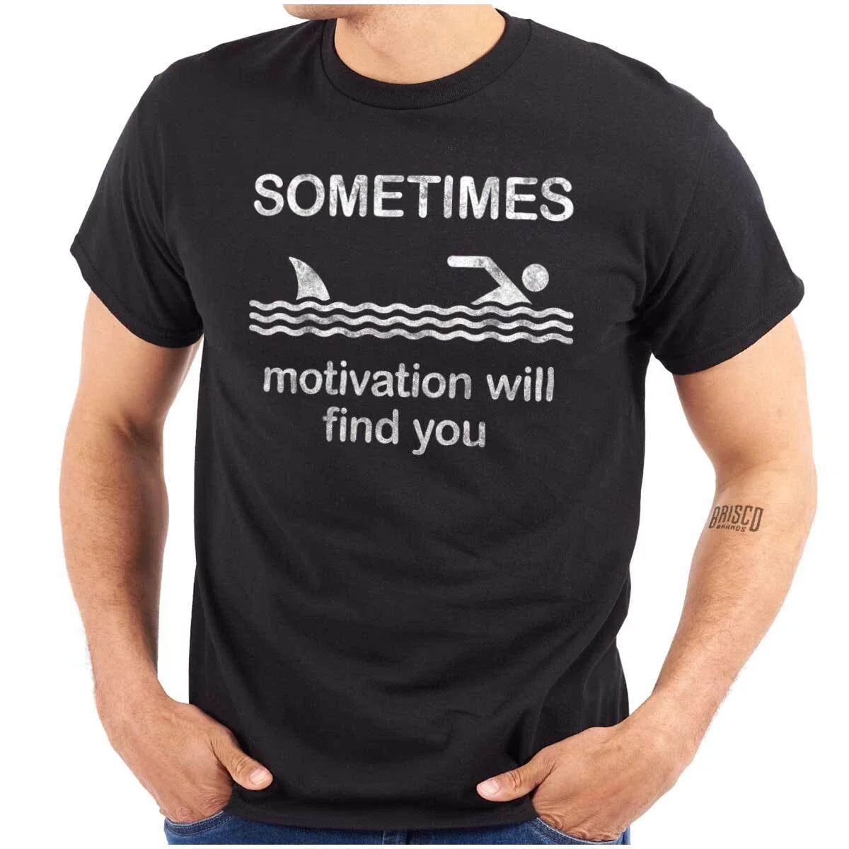Funny Sometimes Motivation Will Find You Womens or Mens Crewneck T Shirt Tee Unisex T-shirt, Sweatshirt, Hoodie, Long Sleeve Tee - T-Shirt, Sweatshirt, Hoodie