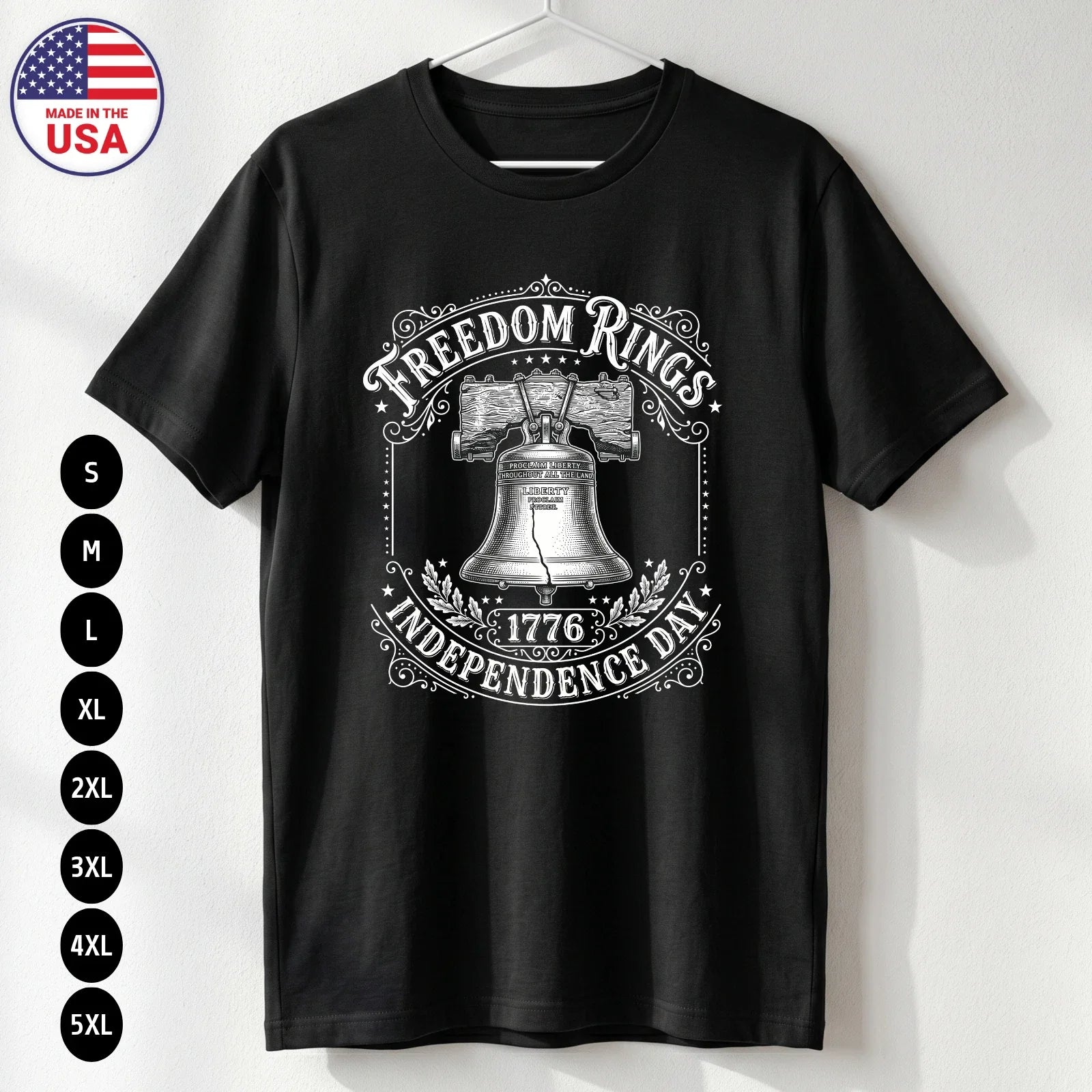 Freedom Rings 1776 T Shirt 4th of July Patriotic USA Gift S-5XL Unisex T-shirt, Sweatshirt, Hoodie, Long Sleeve Tee - T-Shirt, Sweatshirt, Hoodie