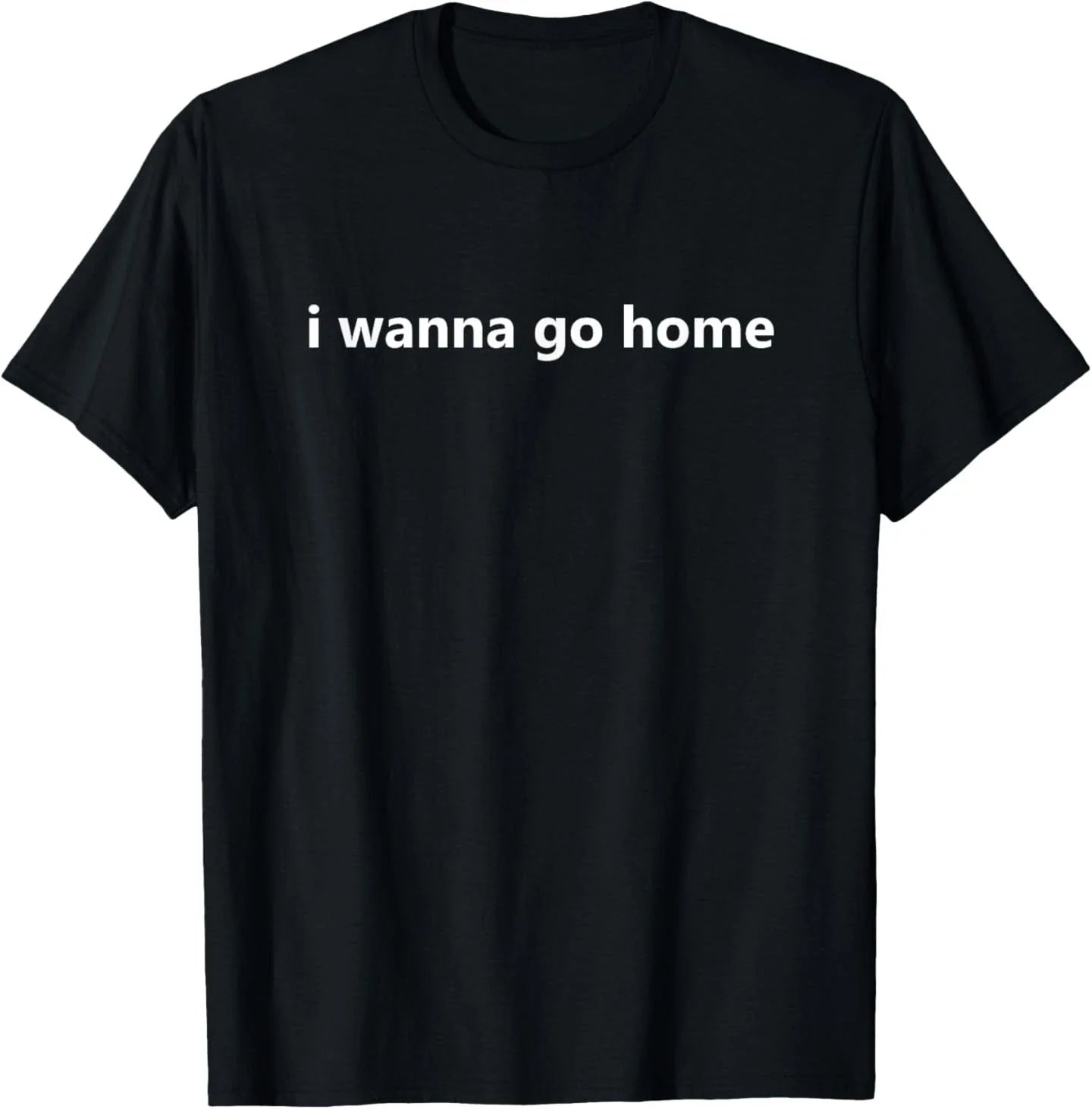 I Wanna Go Back Home Introvert Funny Meme Honest Antisocial T-Shirt Unisex T-shirt, Sweatshirt, Hoodie, Long Sleeve Tee - T-Shirt, Sweatshirt, Hoodie