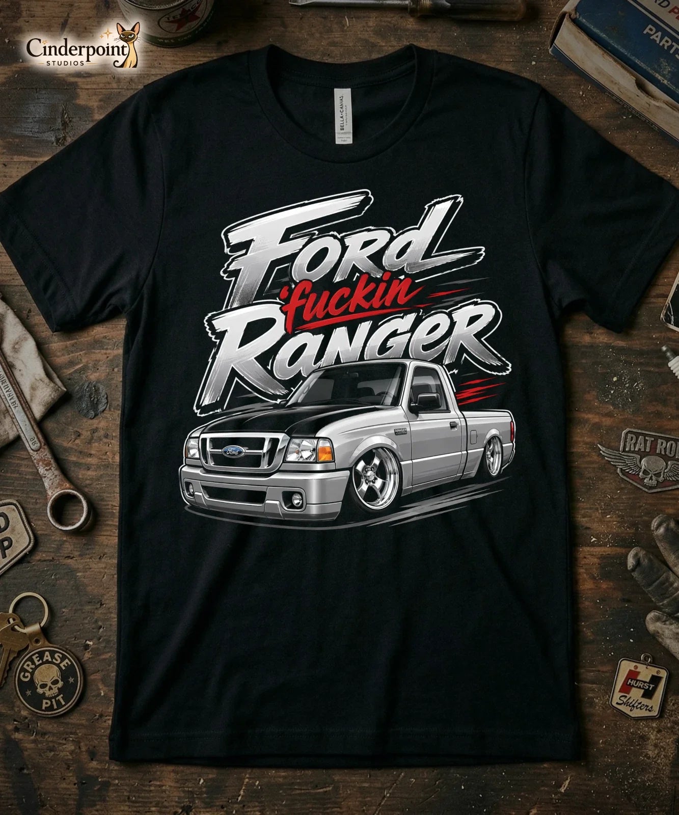 Ford Fuckin Ranger T-Shirt Mini Truck Custom Slammed Lowered Street Truck Tee Unisex T-shirt, Sweatshirt, Hoodie, Long Sleeve Tee - T-Shirt, Sweatshirt, Hoodie