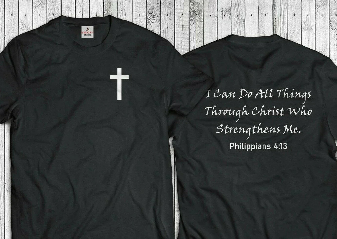 Front & Back Bible Verse T-Shirt Philippians 4:13 Jesus Christian Cross Church Unisex T-shirt, Sweatshirt, Hoodie, Long Sleeve Tee - T-Shirt, Sweatshirt, Hoodie