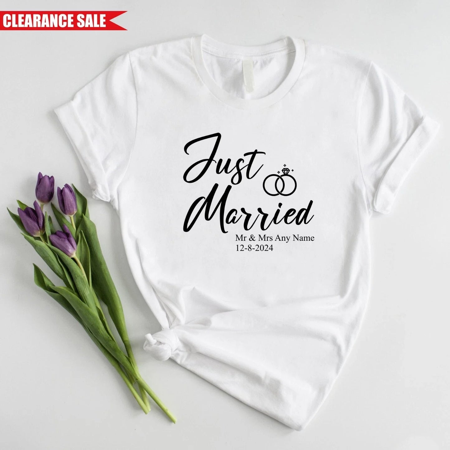 Mr & Mrs Just Married T Shirt Personalised Gift Wife Husband Matching Tee Tops Unisex T-shirt, Sweatshirt, Hoodie, Long Sleeve Tee - T-Shirt, Sweatshirt, Hoodie