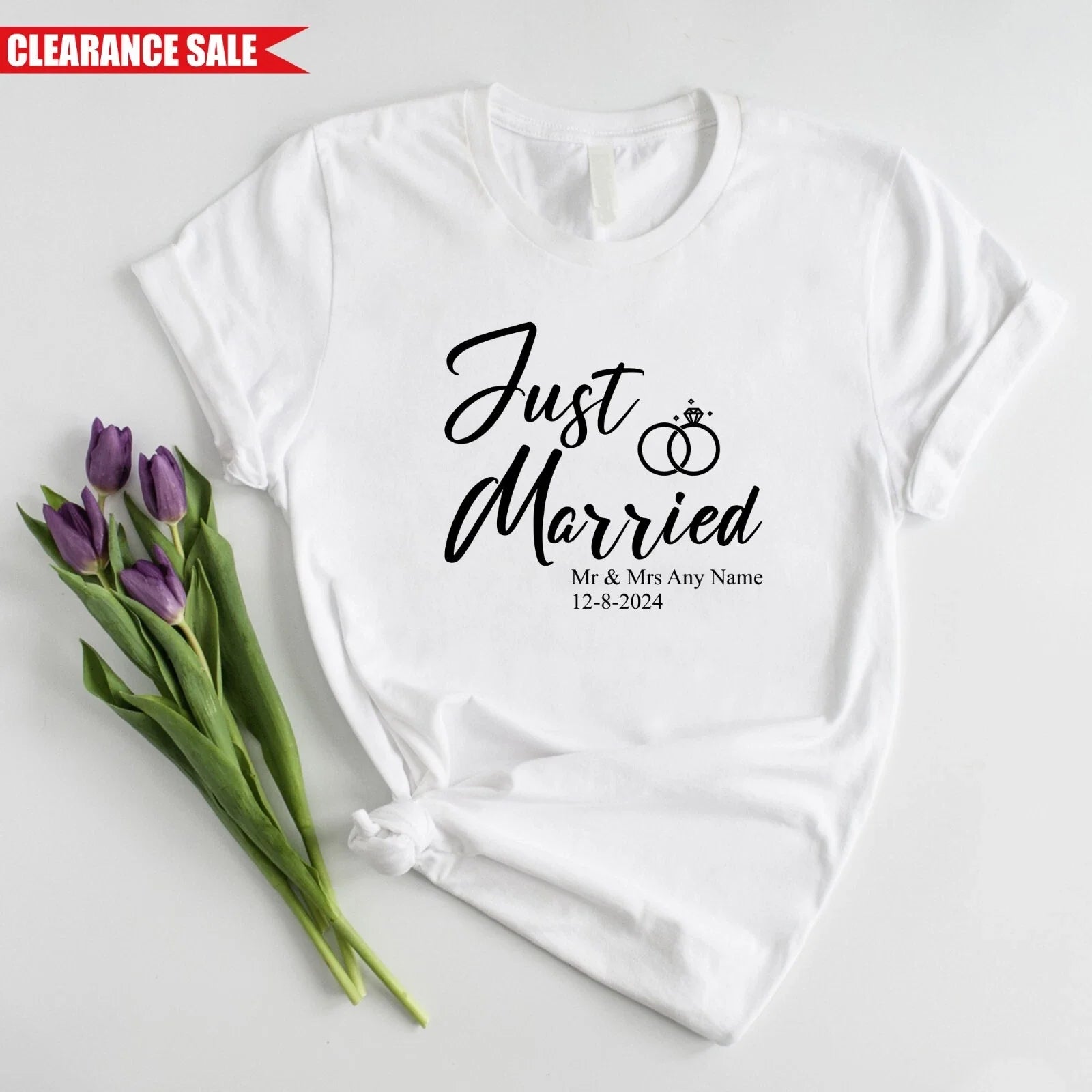 Mr & Mrs Just Married T Shirt Personalised Gift Wife Husband Matching Tee Tops Unisex T-shirt, Sweatshirt, Hoodie, Long Sleeve Tee - T-Shirt, Sweatshirt, Hoodie