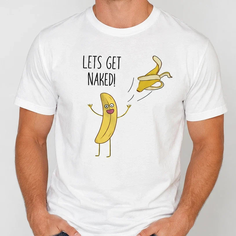 Let's Get Naked T-Shirt Funny Boyfriend Husband Graphic Tee White T-Shirt Humour Unisex T-shirt, Sweatshirt, Hoodie, Long Sleeve Tee - T-Shirt, Sweatshirt, Hoodie