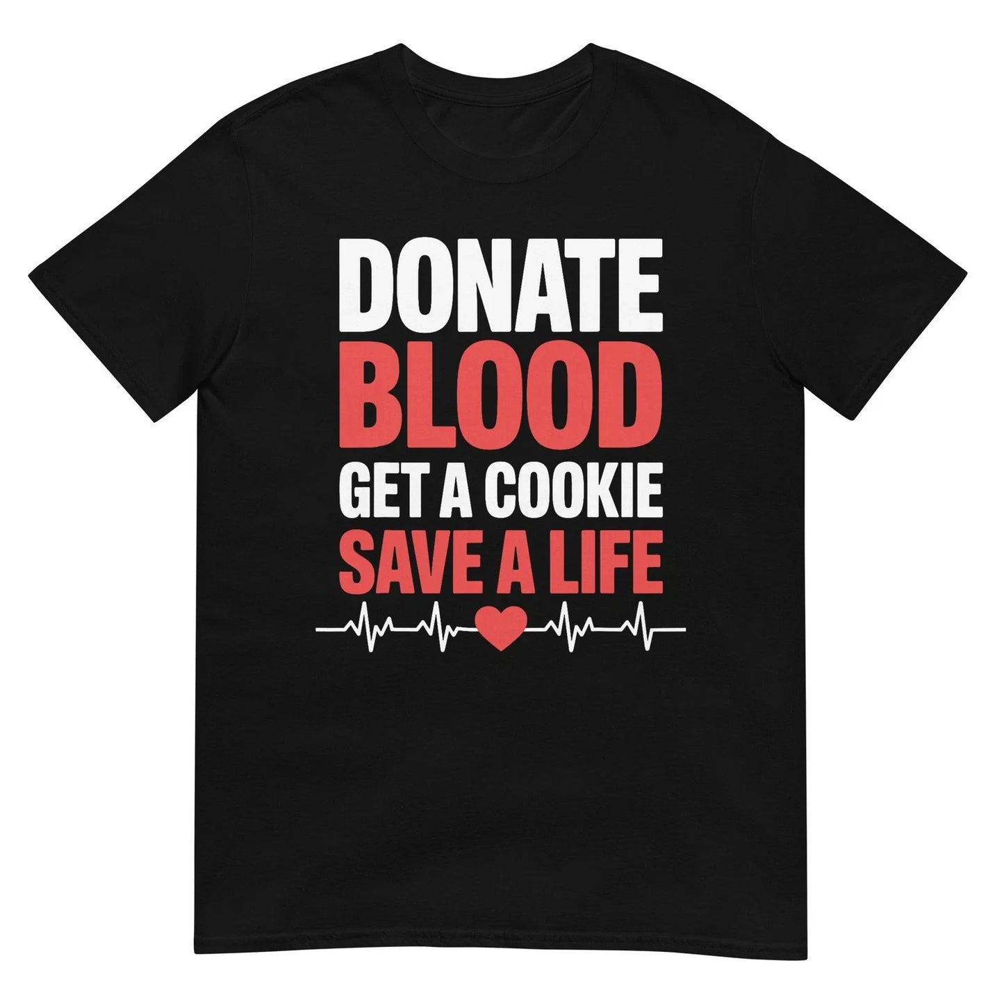 Funny Donate Blood Art for Men Women Blood Donation Donor T-Shirt Unisex T-shirt, Sweatshirt, Hoodie, Long Sleeve Tee - T-Shirt, Sweatshirt, Hoodie