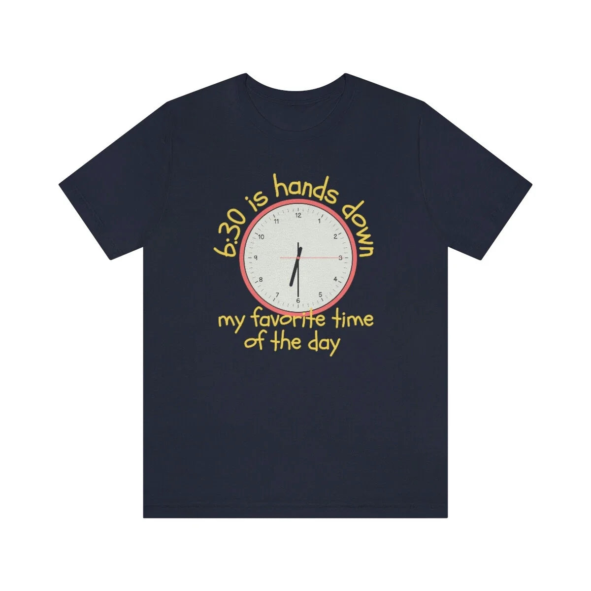 Funny Clock T-Shirt | Dad Jokes | Clever Design | Funny Gift T-Shirt Unisex T-shirt, Sweatshirt, Hoodie, Long Sleeve Tee - T-Shirt, Sweatshirt, Hoodie