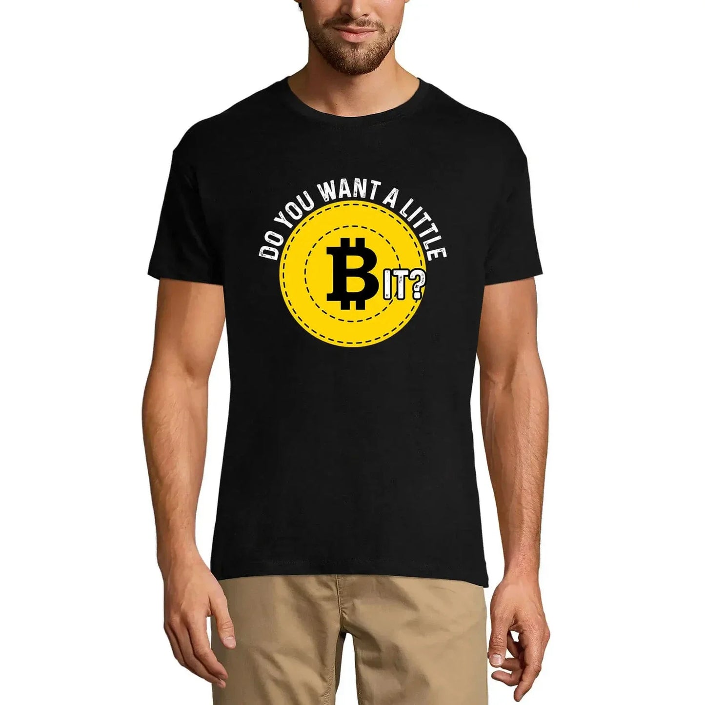 Men's Graphic T-Shirt Do You Want A Little Bit - Bitcoin Funny Traders Quote Unisex T-shirt, Sweatshirt, Hoodie, Long Sleeve Tee - T-Shirt, Sweatshirt, Hoodie