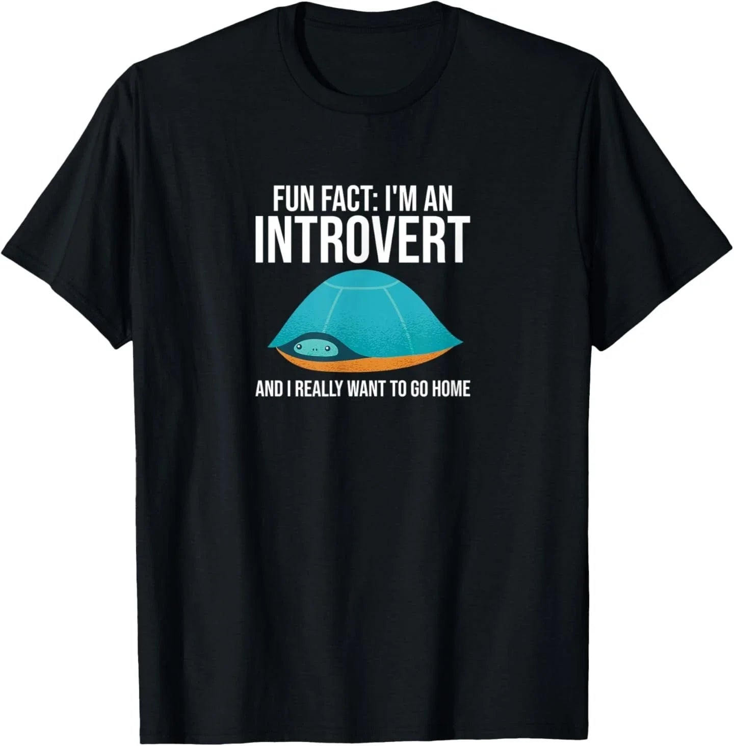 Fun Fact I'm an Introvert and I Want to Go Home Turtle House T-Shirt Unisex T-shirt, Sweatshirt, Hoodie, Long Sleeve Tee - T-Shirt, Sweatshirt, Hoodie