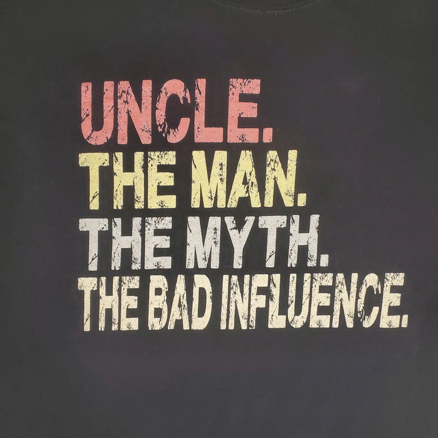 Uncle Shirt The Man Myth Bad Influence Legend Sz XXL Funny Humor Dad Joke Cool Unisex T-shirt, Sweatshirt, Hoodie, Long Sleeve Tee - T-Shirt, Sweatshirt, Hoodie