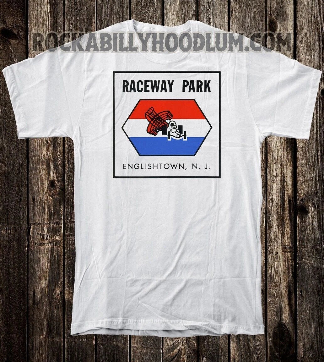 Retro Hot Rod Tee T Shirt Drag Racing Raceway Park NJ  Englishtown Unisex T-shirt, Sweatshirt, Hoodie, Long Sleeve Tee - T-Shirt, Sweatshirt, Hoodie