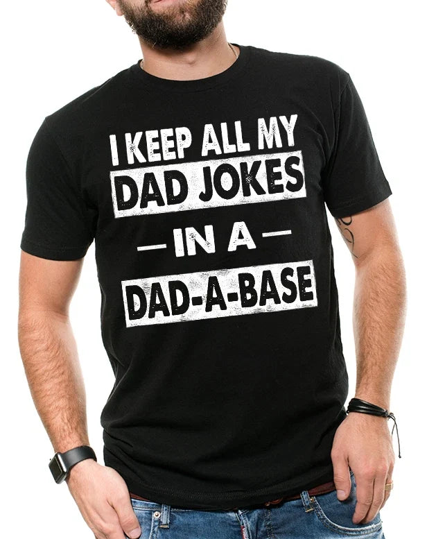 Father day gifts, Dad Jokes, Best gifts for dad, Funny gifts for dad Father Unisex T-shirt, Sweatshirt, Hoodie, Long Sleeve Tee - T-Shirt, Sweatshirt, Hoodie