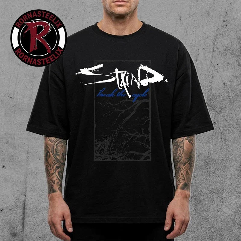 Staind Break The Cycle 25 Anniversary Tour 2026 Merch Tee See Through Shirt Unisex T-shirt, Sweatshirt, Hoodie, Long Sleeve Tee - T-Shirt, Sweatshirt, Hoodie