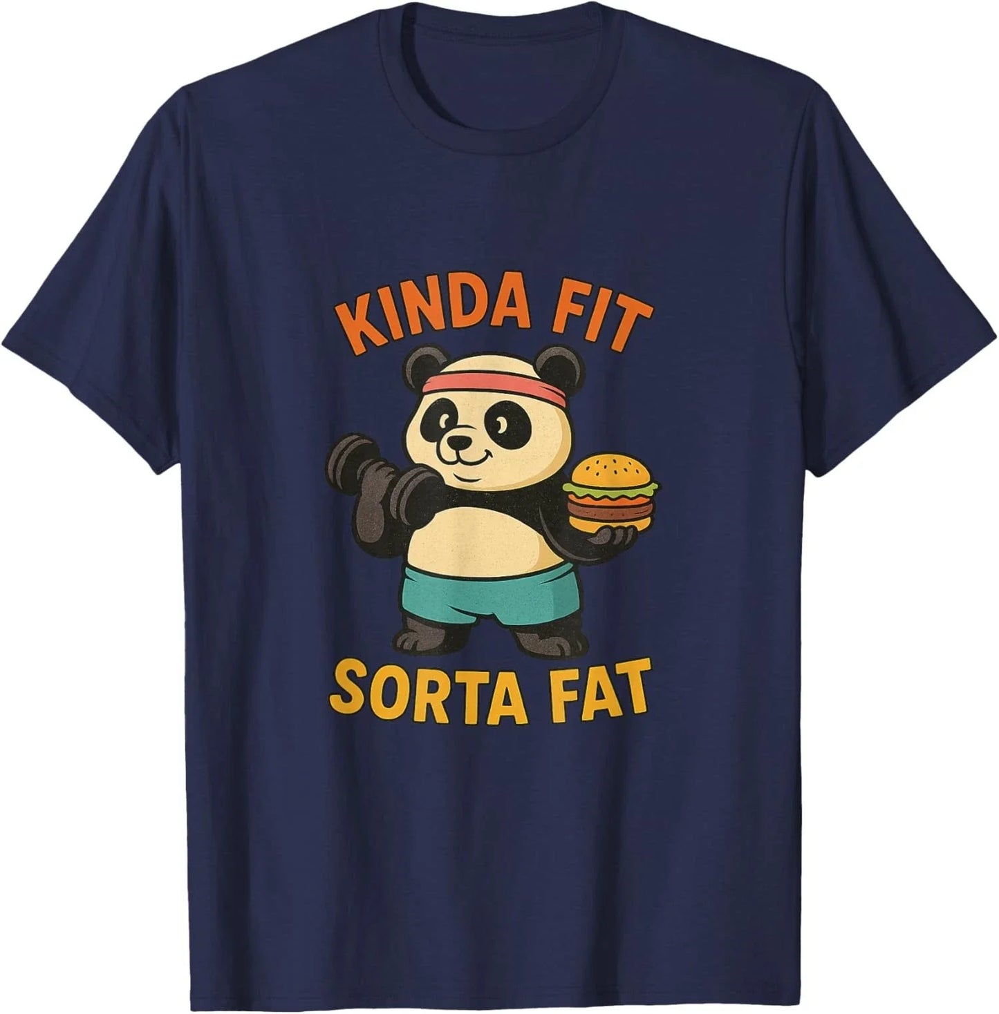Kinda Fit Sorta Fat Funny Gym Cute Panda Unisex T-Shirt Unisex T-shirt, Sweatshirt, Hoodie, Long Sleeve Tee - T-Shirt, Sweatshirt, Hoodie