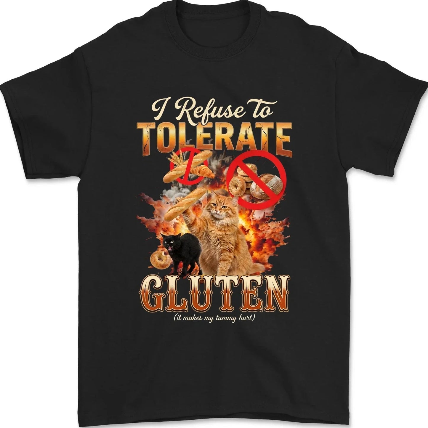 Cat I Refuse to Tolerate Gluten Funny Meme Humor Cat Lover T-Shirt Unisex T-shirt, Sweatshirt, Hoodie, Long Sleeve Tee - T-Shirt, Sweatshirt, Hoodie