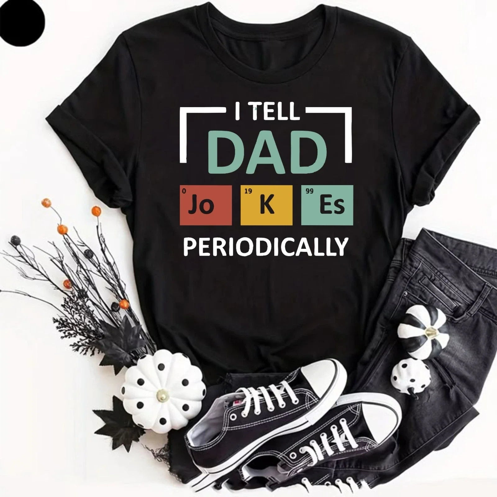 I Tell Dad Jokes T-Shirt Birthday Stocking Periodic Gifts Presents Men Dad Joke Unisex T-shirt, Sweatshirt, Hoodie, Long Sleeve Tee - T-Shirt, Sweatshirt, Hoodie