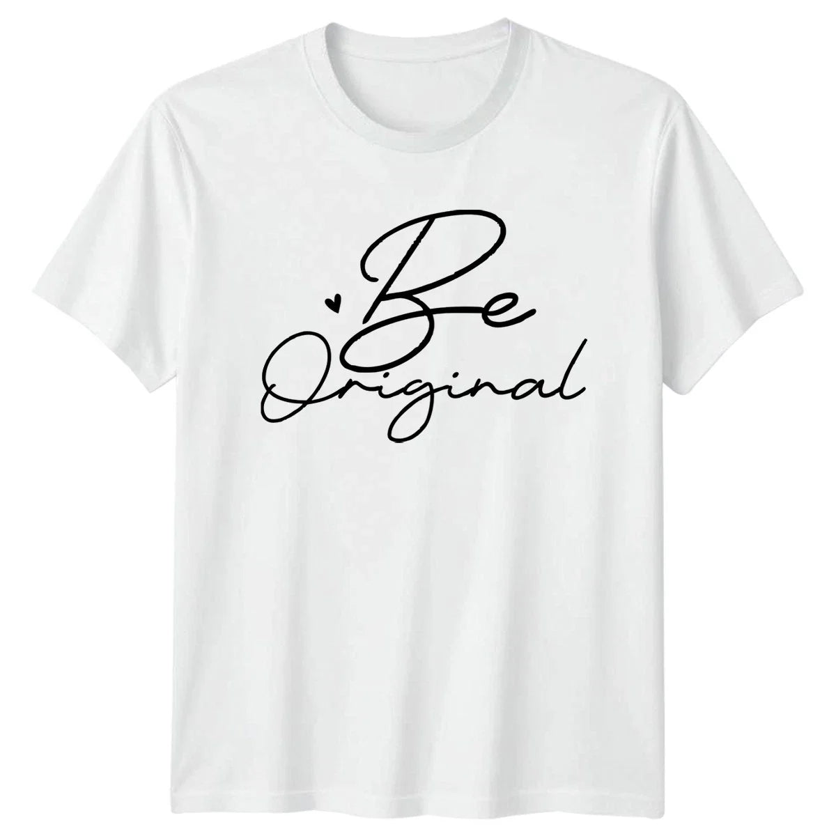 Be Original T-Shirt Inspirational Motivational Birthday Gift For Him And Her Unisex T-shirt, Sweatshirt, Hoodie, Long Sleeve Tee - T-Shirt, Sweatshirt, Hoodie