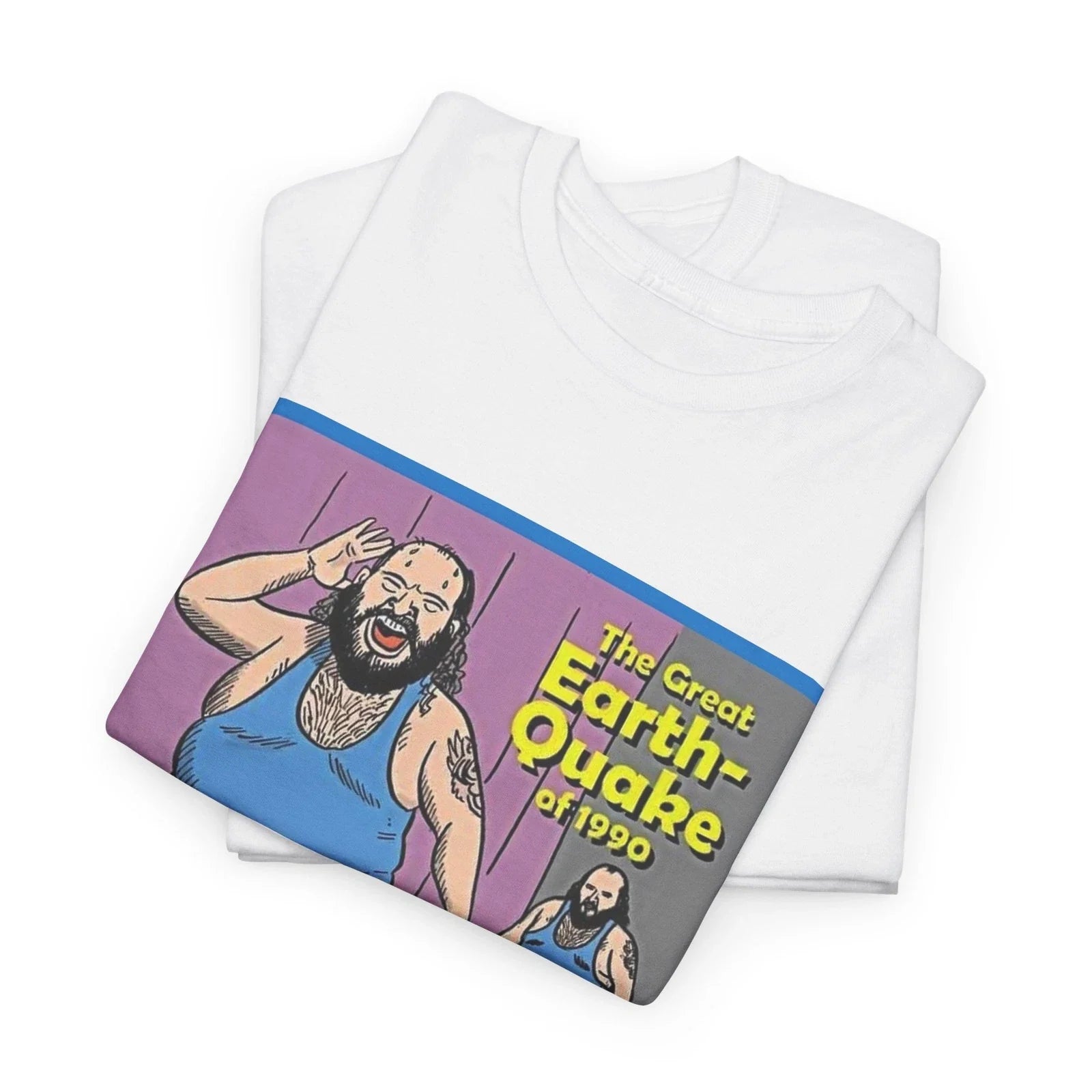 The Great Earthquake Unisex Tee, Funny WWF Graphic T-Shirt, Pro Wrestling Tee Unisex T-shirt, Sweatshirt, Hoodie, Long Sleeve Tee - T-Shirt, Sweatshirt, Hoodie