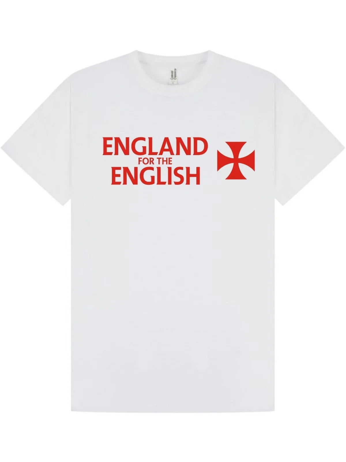 ENGLAND FOR THE ENGLISH Unisex T-Shirt / ILLIGAL IMMIGRATION / HUMOUR / S-XXL Unisex T-shirt, Sweatshirt, Hoodie, Long Sleeve Tee - T-Shirt, Sweatshirt, Hoodie