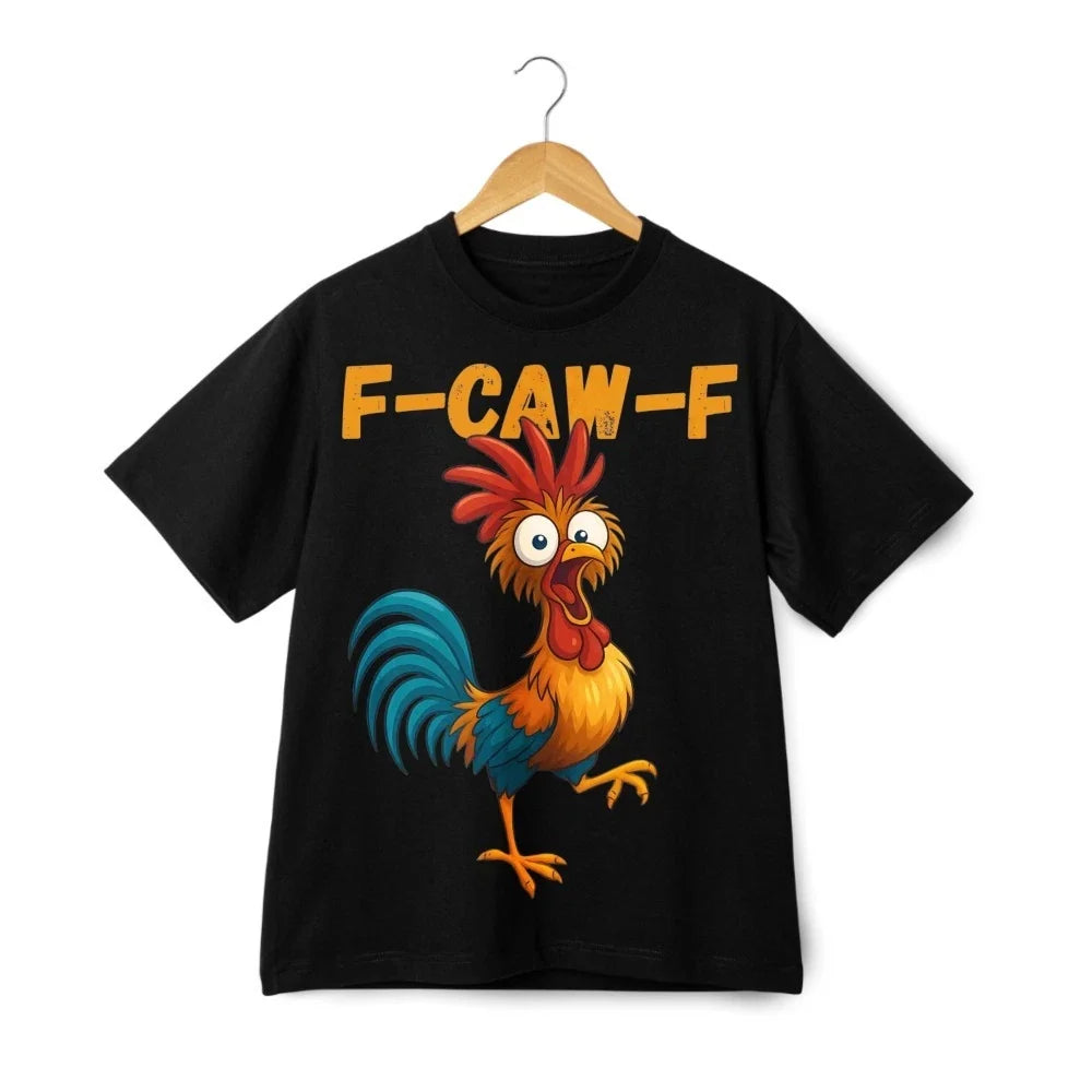 F-CAW-F Funny Chicken Graphic T-Shirt Cartoon Farm Humor Meme Tee Funny Gift Unisex T-shirt, Sweatshirt, Hoodie, Long Sleeve Tee - T-Shirt, Sweatshirt, Hoodie