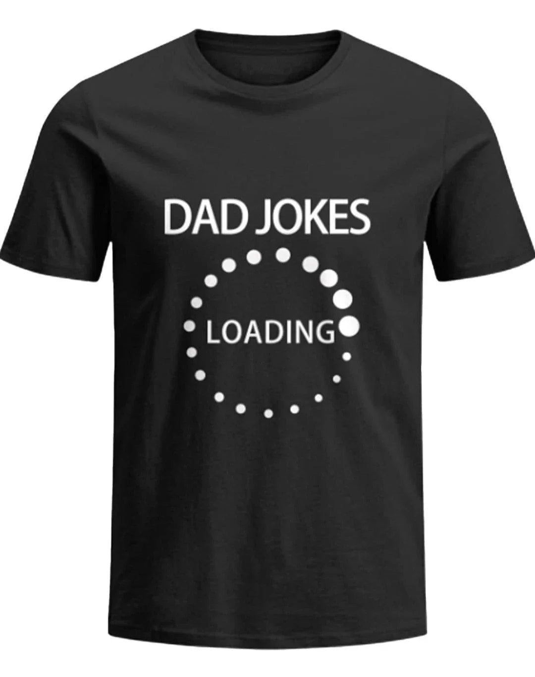 Large Dad Jokes T-shirt Black Loading Funny Gift Sealed NEW Unisex T-shirt, Sweatshirt, Hoodie, Long Sleeve Tee - T-Shirt, Sweatshirt, Hoodie
