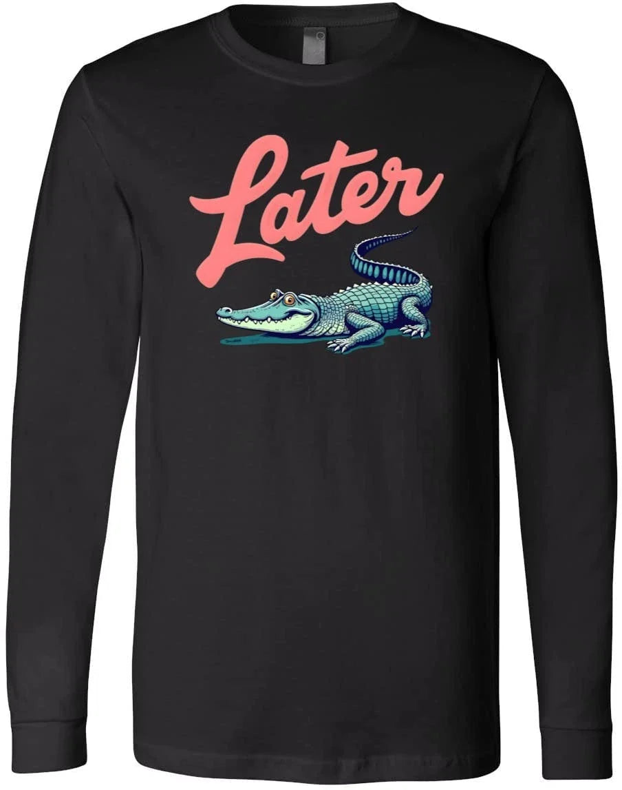 Later Gator Aesthetic Alligator Design Retro Humor Graphic Emerald T-Shirt Unisex T-shirt, Sweatshirt, Hoodie, Long Sleeve Tee - T-Shirt, Sweatshirt, Hoodie
