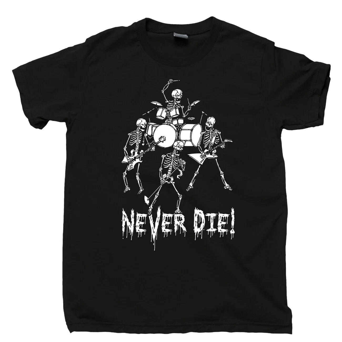 Skeleton Heavy Metal Band T Shirt Skull Rock N Roll Forever Never Die Tee Unisex T-shirt, Sweatshirt, Hoodie, Long Sleeve Tee - T-Shirt, Sweatshirt, Hoodie