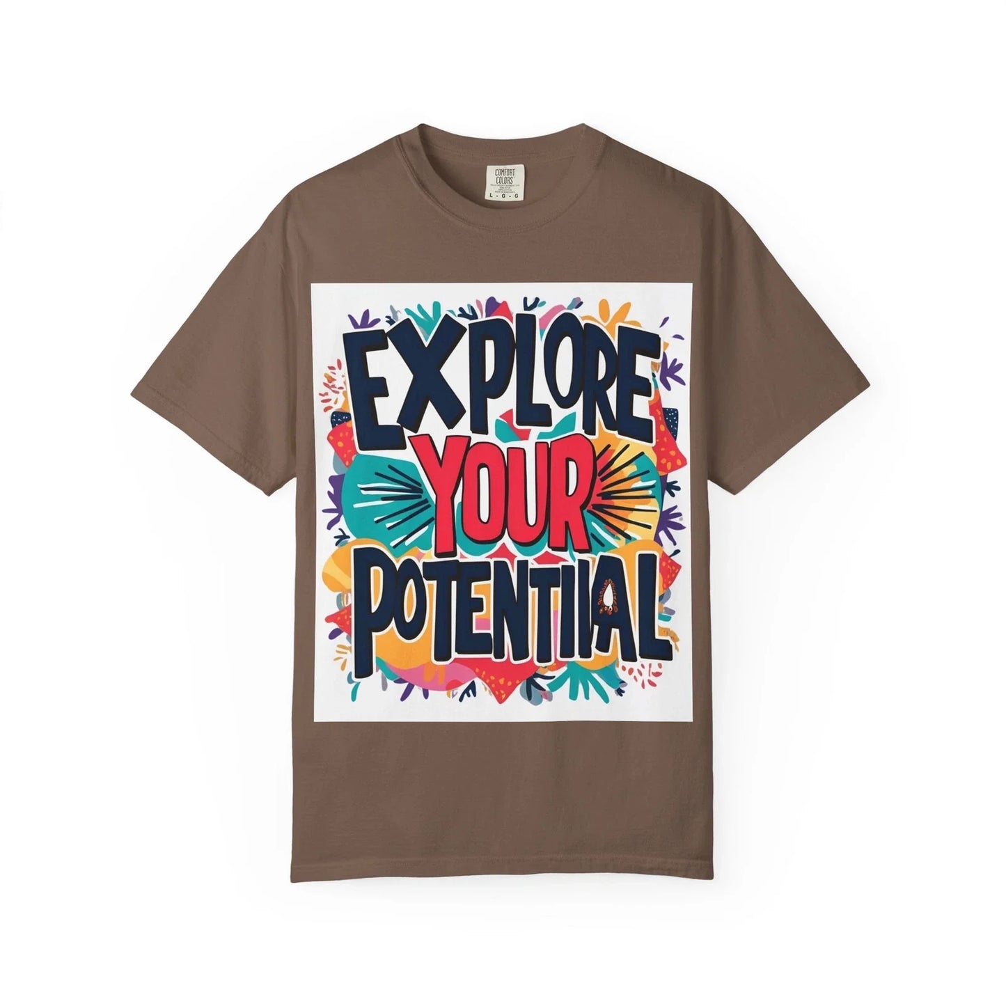Explore Your Potential T-Shirt, Inspirational Graphic Tee, Motivational Unisex Unisex T-shirt, Sweatshirt, Hoodie, Long Sleeve Tee - T-Shirt, Sweatshirt, Hoodie