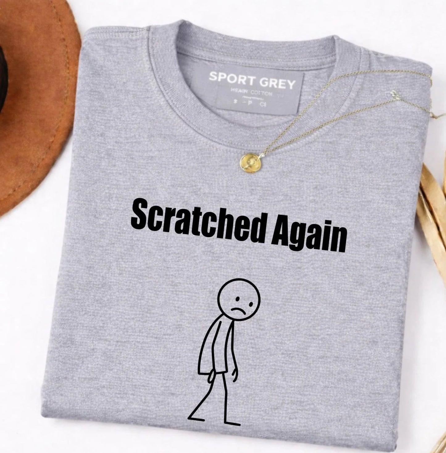 Funny Stick Figure Scratched Again Minimalist Sarcastic Humor Cartoon Tee Unisex T-shirt, Sweatshirt, Hoodie, Long Sleeve Tee - T-Shirt, Sweatshirt, Hoodie