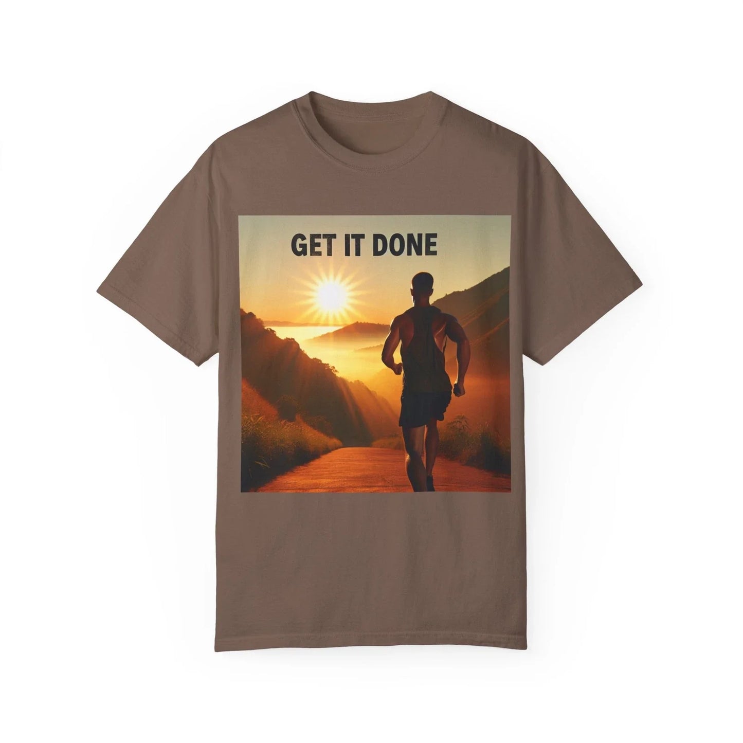 Motivational Unisex T-Shirt - Get It Done - Casual Tee, Workout Shirt, Gift for Unisex T-shirt, Sweatshirt, Hoodie, Long Sleeve Tee - T-Shirt, Sweatshirt, Hoodie