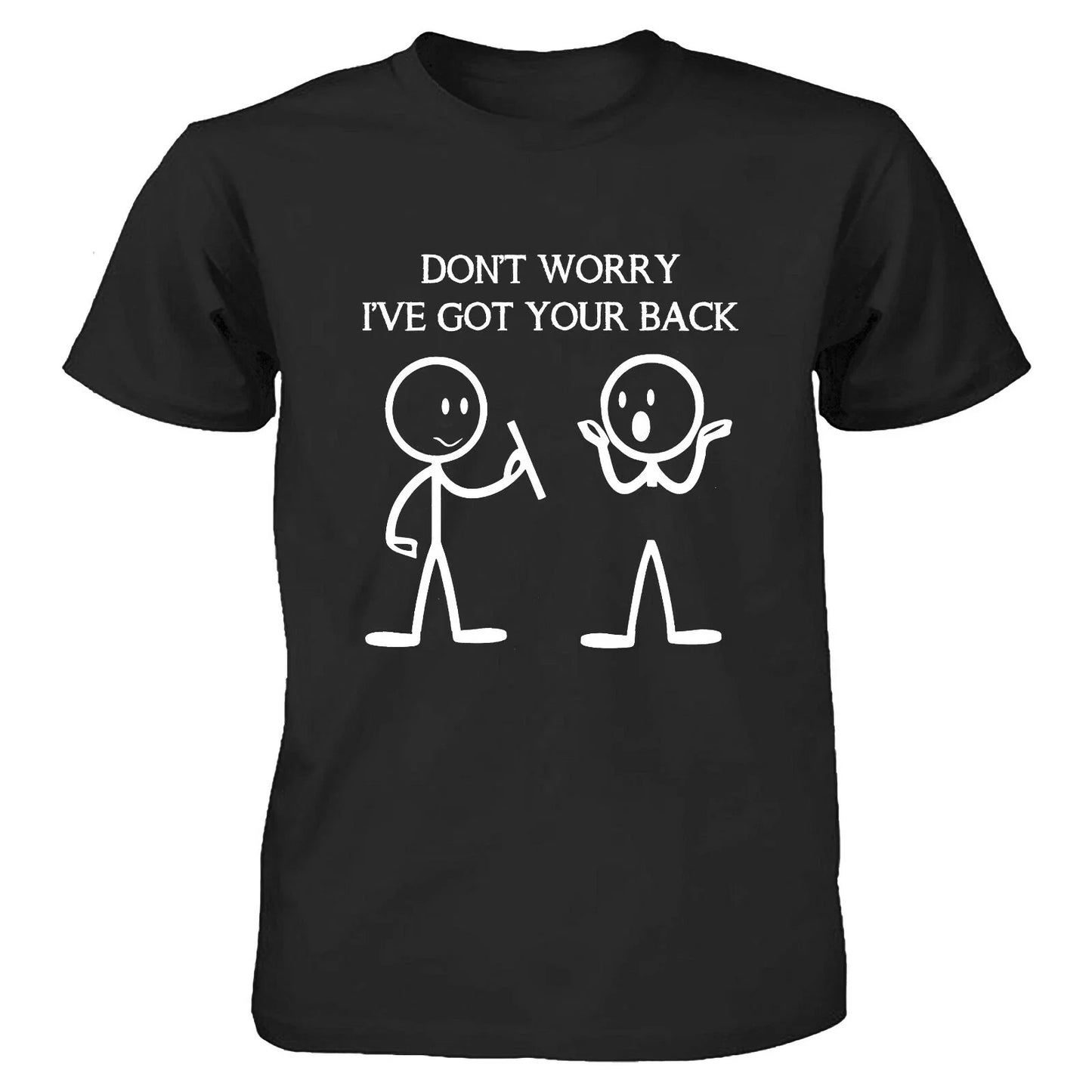 Men's Funny T Shirt I've Got Your Back joke Dad Friend gift novelty tee Unisex T-shirt, Sweatshirt, Hoodie, Long Sleeve Tee - T-Shirt, Sweatshirt, Hoodie