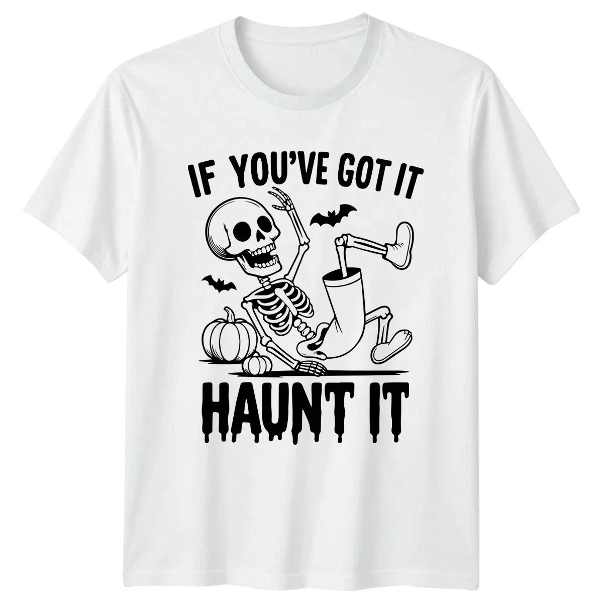 If Youve Got It Haunt It T-Shirt Funny Halloween Gift For Him And Her Unisex T-shirt, Sweatshirt, Hoodie, Long Sleeve Tee - T-Shirt, Sweatshirt, Hoodie