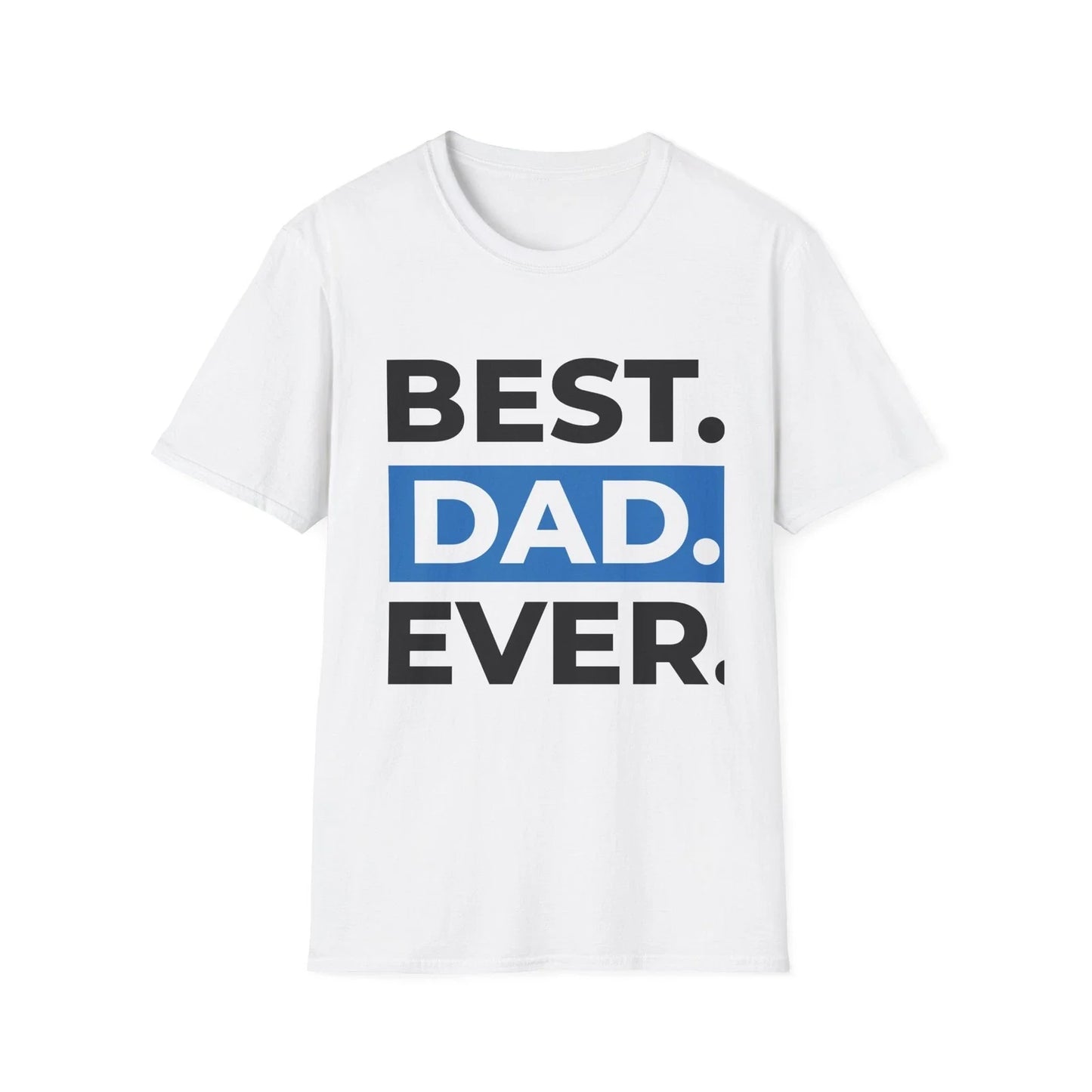 Loving Dad Celebration Unisex T-Shirt, Fathers Day Gift, Modern Parent Apparel, Unisex T-shirt, Sweatshirt, Hoodie, Long Sleeve Tee - T-Shirt, Sweatshirt, Hoodie