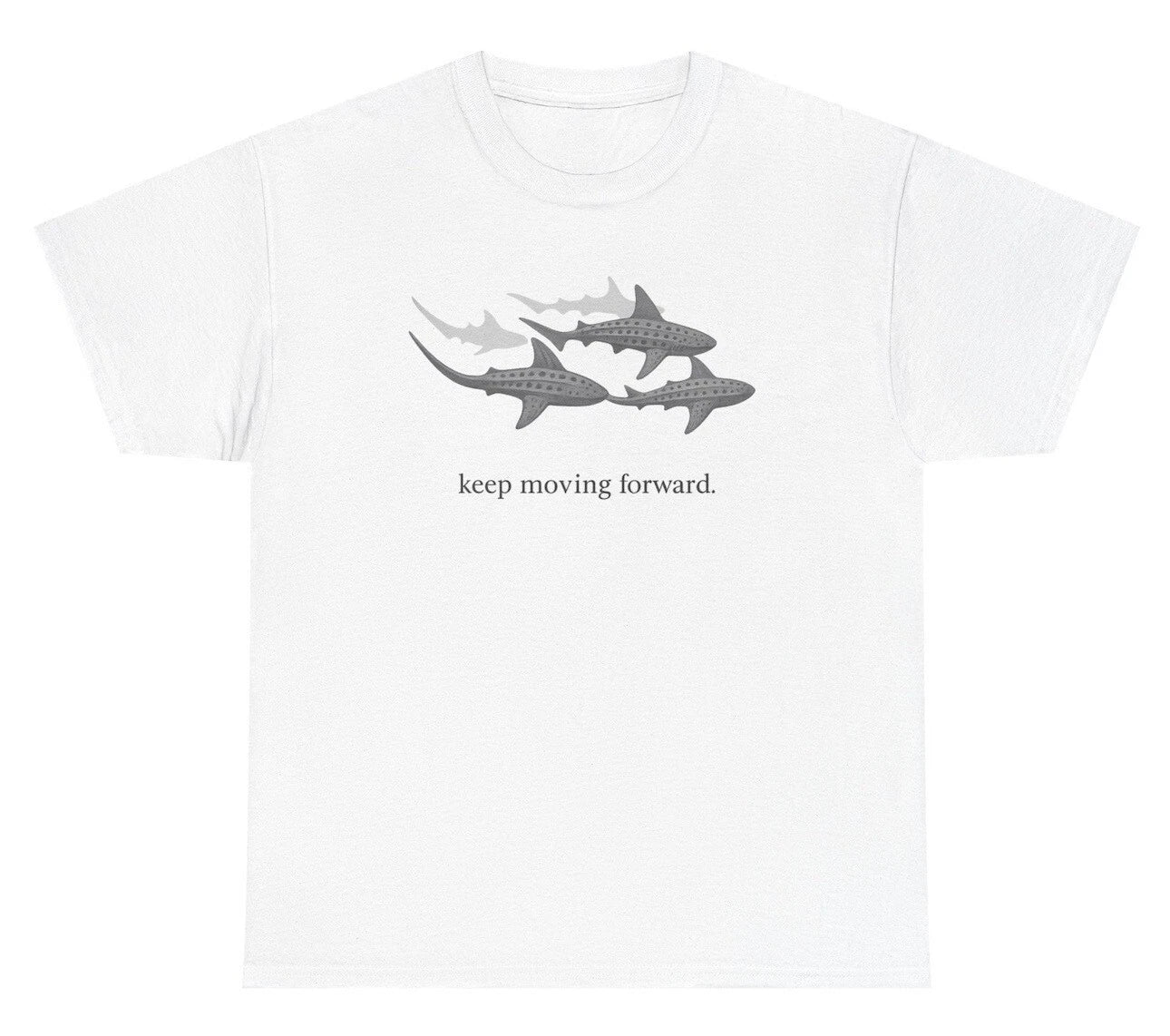 Keep Moving Forward Shark T Shirt Funny Cute Mental Health Marine Biology Tee Unisex T-shirt, Sweatshirt, Hoodie, Long Sleeve Tee - T-Shirt, Sweatshirt, Hoodie