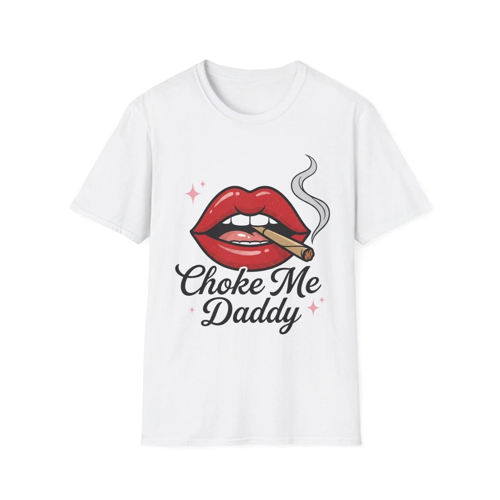 Red Lips Smoking Graphic T-Shirt | 'Choke Me Daddy' Script Unisex T-shirt, Sweatshirt, Hoodie, Long Sleeve Tee - T-Shirt, Sweatshirt, Hoodie