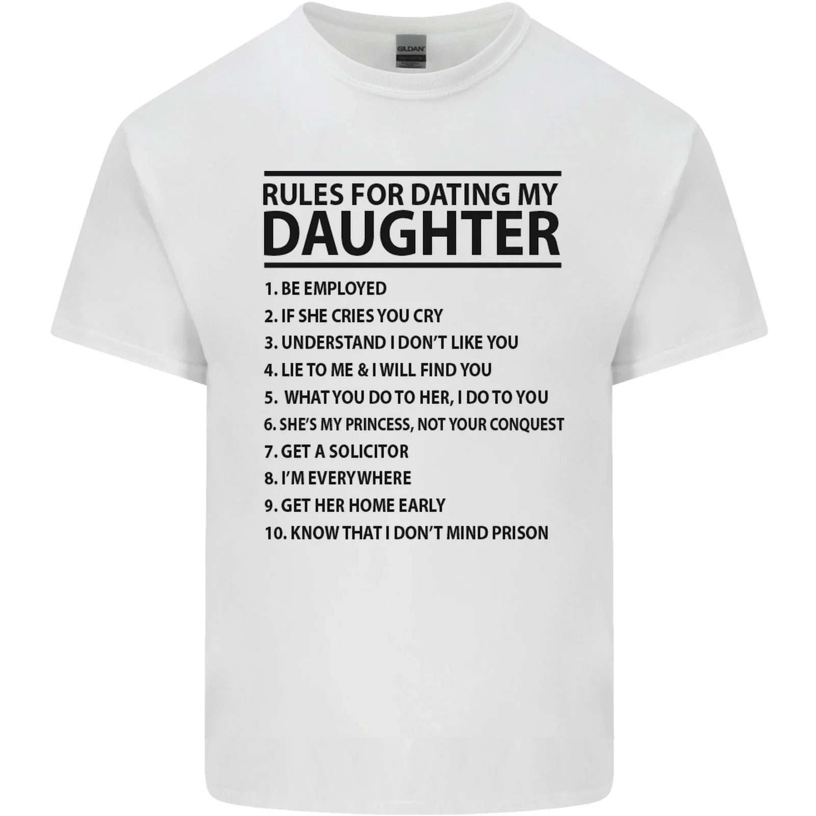 Rules for Dating My Daughter Fathers Day Mens Cotton T-Shirt Tee Top Unisex T-shirt, Sweatshirt, Hoodie, Long Sleeve Tee - T-Shirt, Sweatshirt, Hoodie