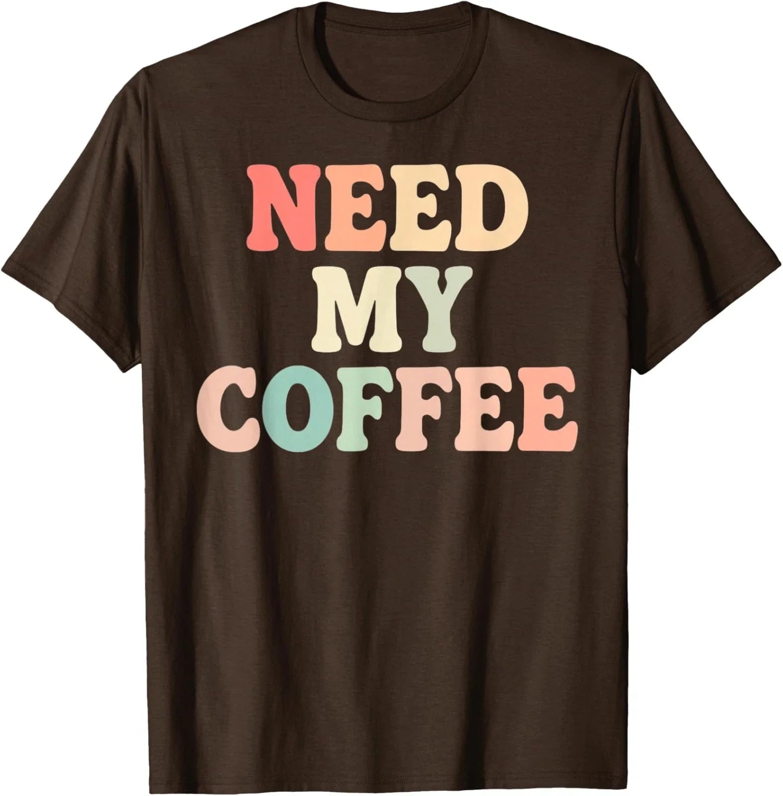 Need My Coffee Funny Cute Coffee Lover  Unisex T-Shirt Unisex T-shirt, Sweatshirt, Hoodie, Long Sleeve Tee - T-Shirt, Sweatshirt, Hoodie