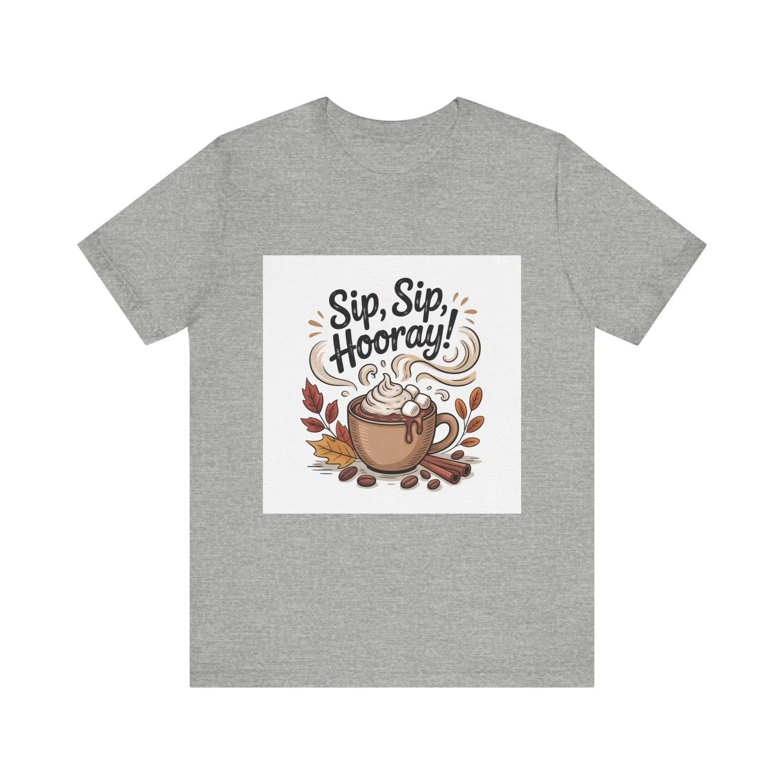 Sip Sip Hooray Coffee Lover Tee Unisex T-shirt, Sweatshirt, Hoodie, Long Sleeve Tee - T-Shirt, Sweatshirt, Hoodie