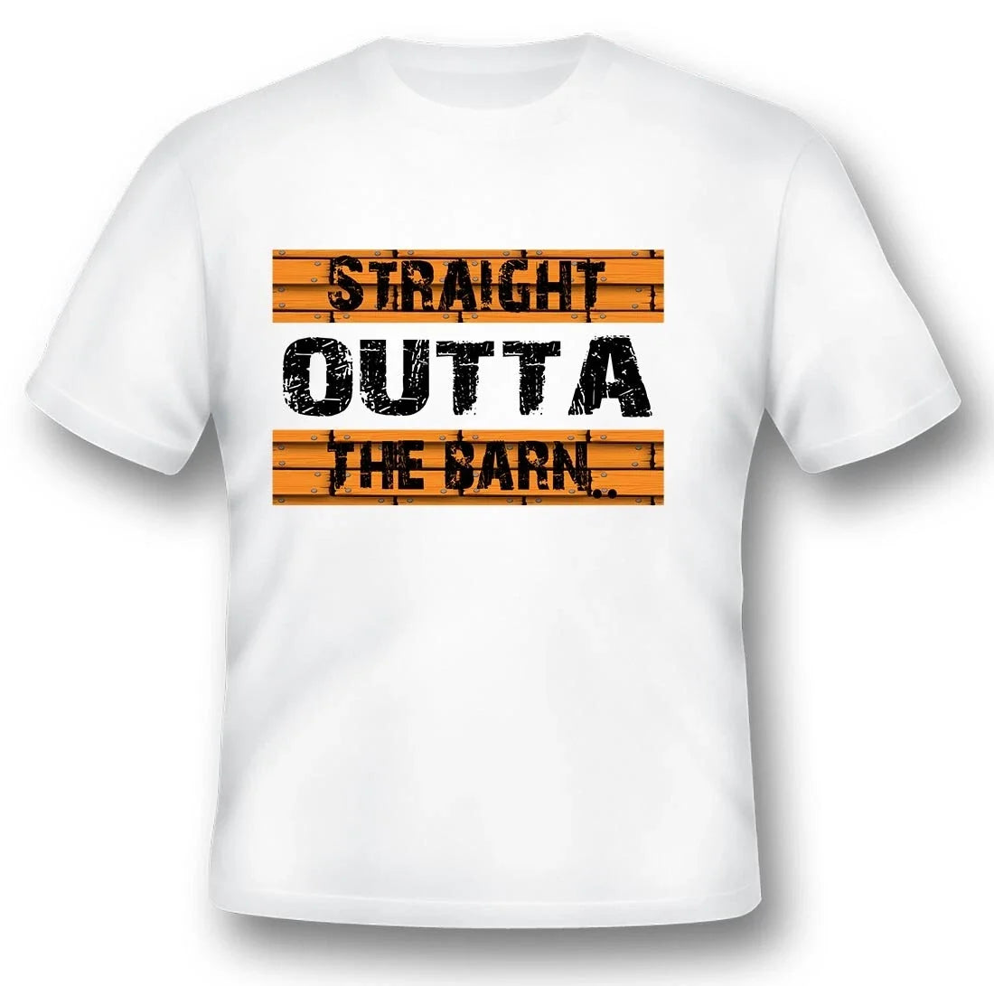Straight outta the barn funny humor black or white tee Unisex T-shirt, Sweatshirt, Hoodie, Long Sleeve Tee - T-Shirt, Sweatshirt, Hoodie