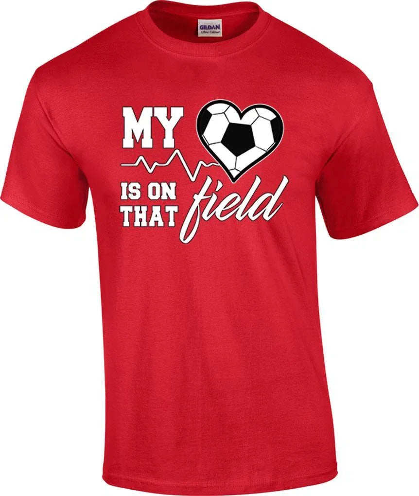 My Heart is On That Field Soccer Ball T-Shirt Unisex T-shirt, Sweatshirt, Hoodie, Long Sleeve Tee - T-Shirt, Sweatshirt, Hoodie