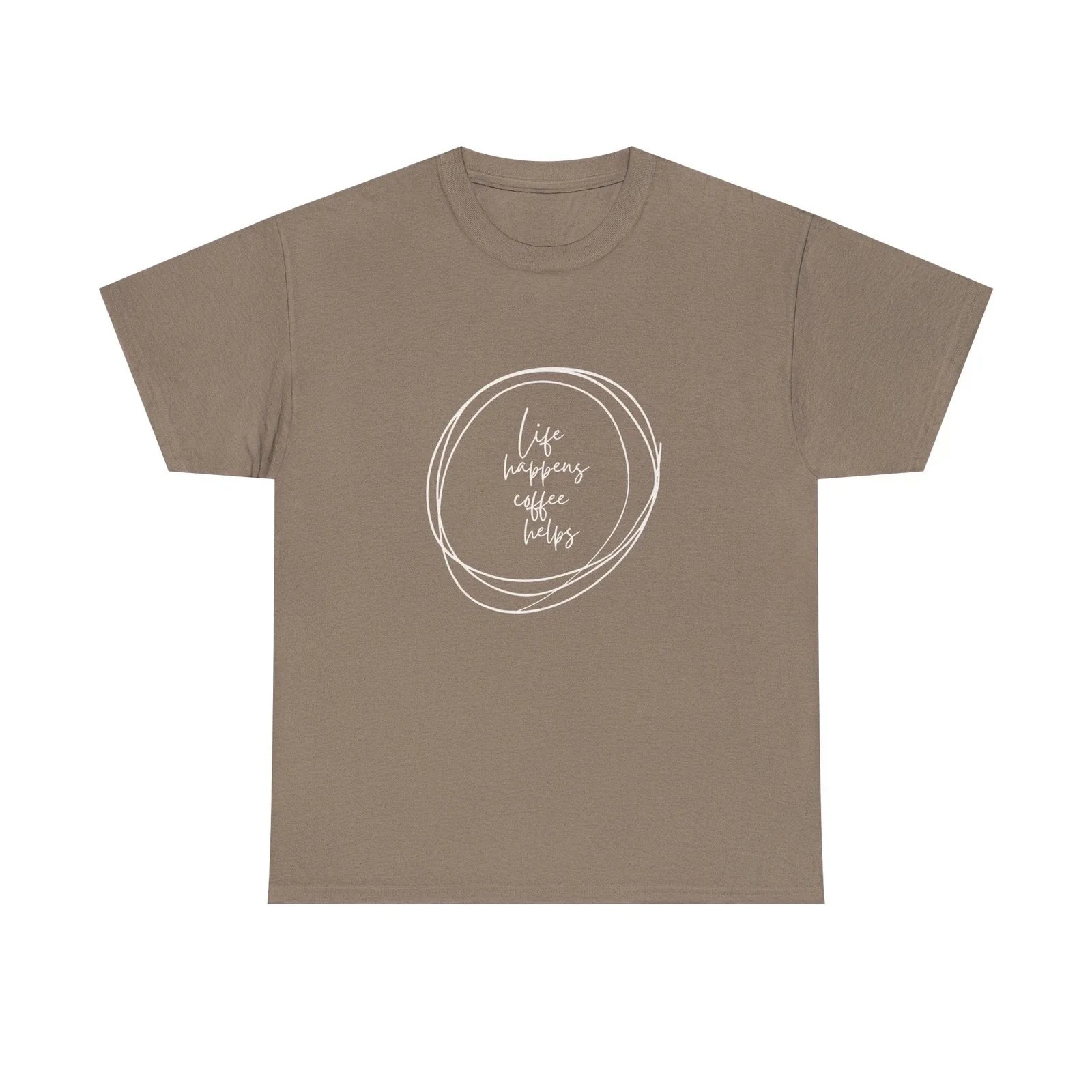 Coffee Lover's Unisex Tee, Life Happens Funny Shirt, Gift for Coffee Addicts, Unisex T-shirt, Sweatshirt, Hoodie, Long Sleeve Tee - T-Shirt, Sweatshirt, Hoodie