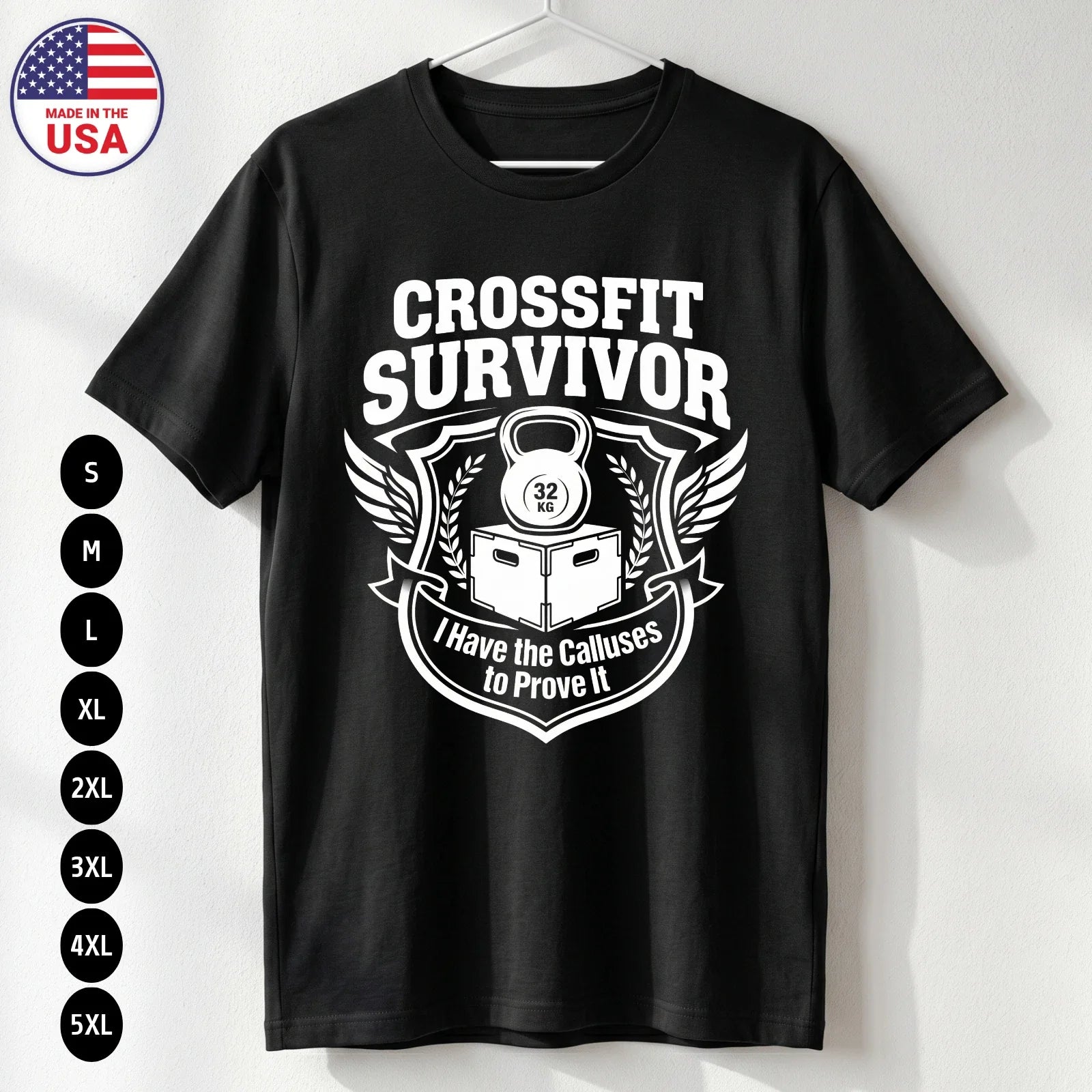 Funny CrossFit Survivor Shirt Workout Gym Humor Gift USA Tee S-5XL Unisex T-shirt, Sweatshirt, Hoodie, Long Sleeve Tee - T-Shirt, Sweatshirt, Hoodie