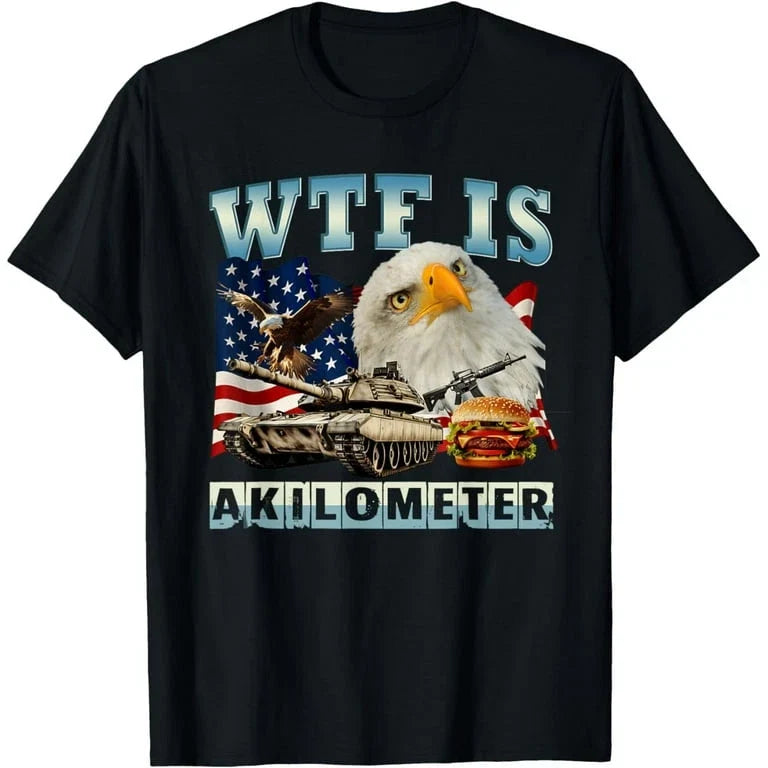 WTF Is A Kilometer Eagle Badge American Signature Burger T-Shirt, Unisex Tee Unisex T-shirt, Sweatshirt, Hoodie, Long Sleeve Tee - T-Shirt, Sweatshirt, Hoodie