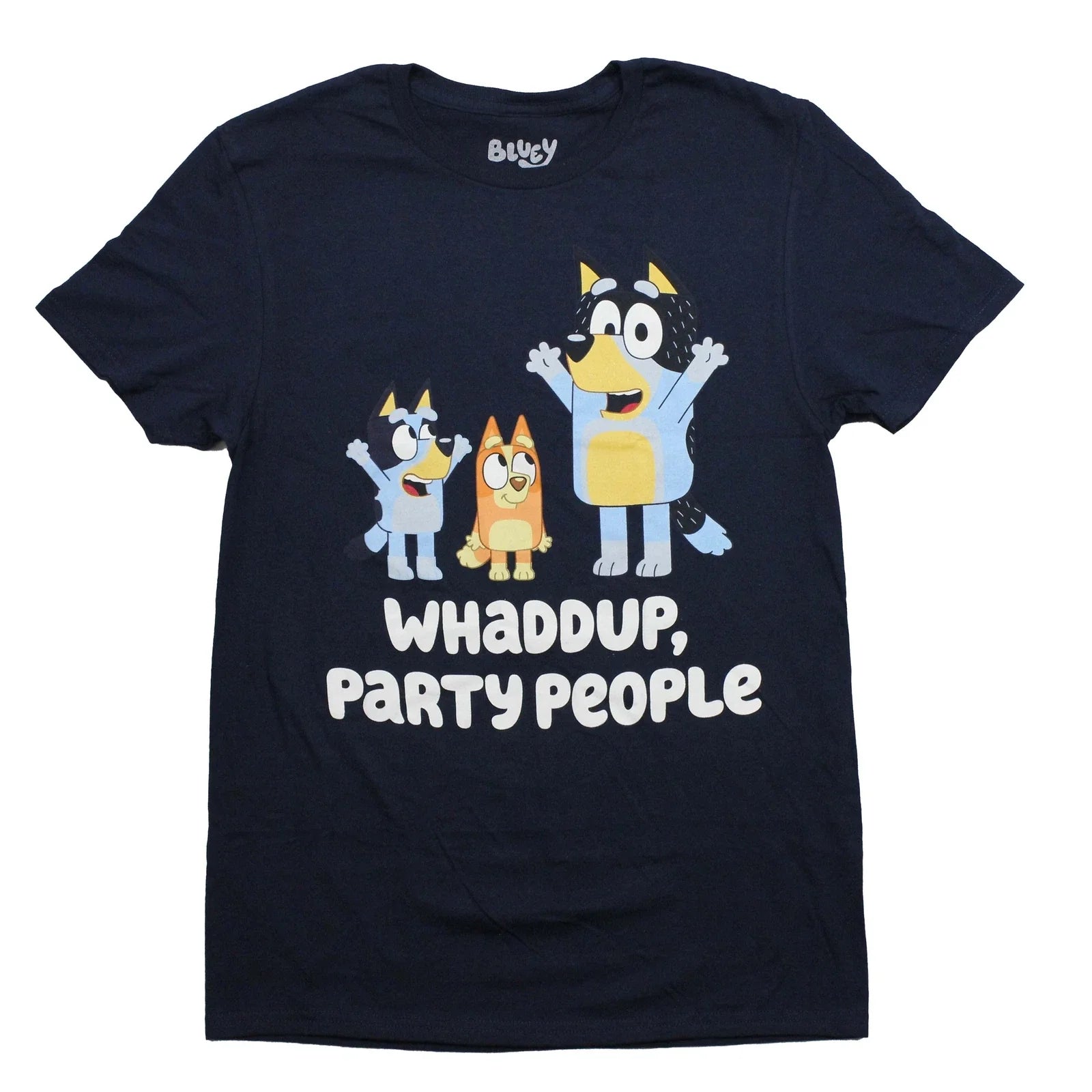 Bluey New Adult T-Shirt -  Bandit Bingo Bluey Whaddup, Party People Unisex T-shirt, Sweatshirt, Hoodie, Long Sleeve Tee - T-Shirt, Sweatshirt, Hoodie