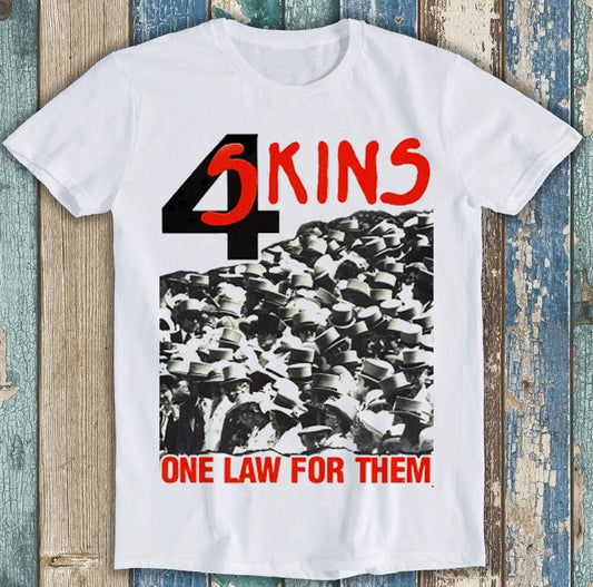 4-Skins One Law For Them Music Funny Gift Tee T Shirt M1630 Unisex T-shirt, Sweatshirt, Hoodie, Long Sleeve Tee - T-Shirt, Sweatshirt, Hoodie