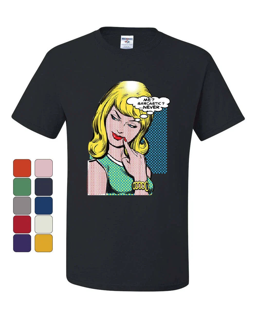 Me Sarcastic Never T-Shirt Funny Vintage Comic Pop Art Sarcasm Tee Shirt Unisex T-shirt, Sweatshirt, Hoodie, Long Sleeve Tee - T-Shirt, Sweatshirt, Hoodie